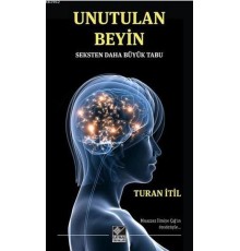 Unutulan Beyin