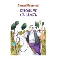 Köroğlu ve Kel Hamza
