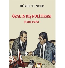 Özal’ın Dış Politikası (1983-1989)