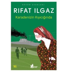 Karadenizin Kıyıcığında