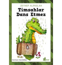 Timsahlar Dans Etmez