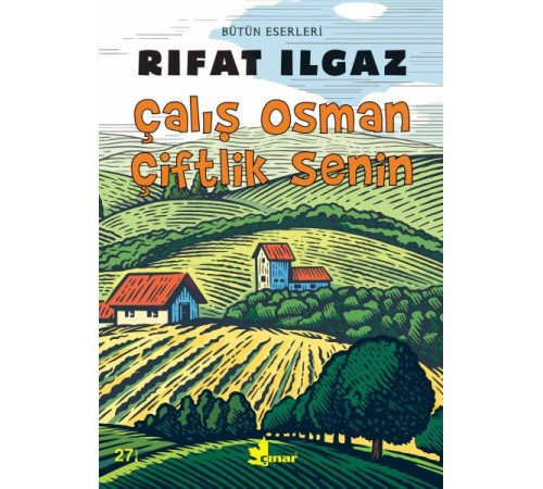 Çalış Osman Çiftlik Senin