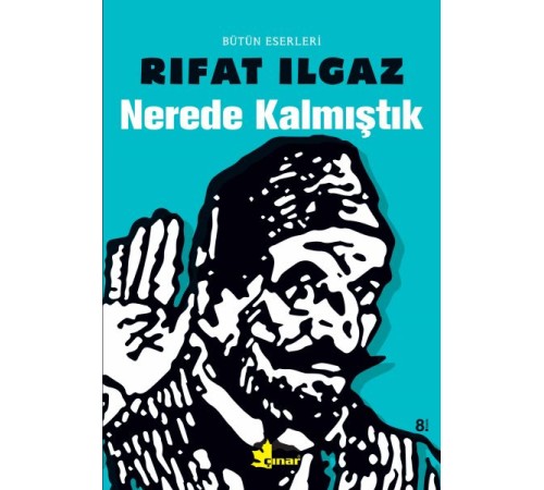 Nerede Kalmıştık