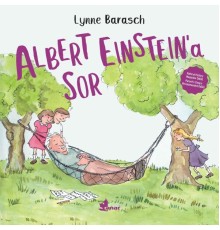Albert Einstein’a Sor