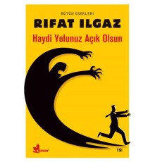 Haydi Yolunuz Açık Olsun