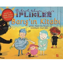 Barış'ın Kitabı-Hayatı Dokuyan İplikler