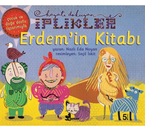 Erdem'in Kitabı-Hayatı Dokuyan İplikler