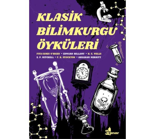 Klasik Bilimkurgu Öyküleri Klasik Bilimkurgu Öyküleri