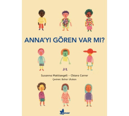 Anna’yı Gören Var mı?