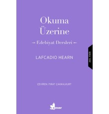 Okuma Üzerine - Edebiyat Dersleri