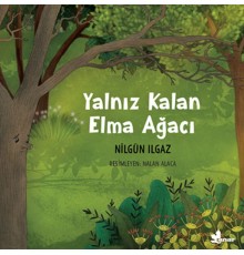 Yalnız Kalan Elma Ağacı