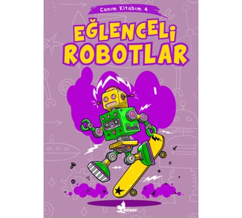 Canım Kitabım 4 - Eğlenceli Robotlar