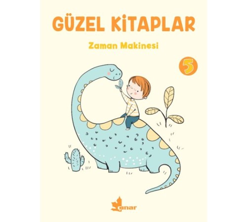 Güzel Kitaplar 5 - Zaman Makinesi Güzel Kitaplar 5 - Zaman Makinesi