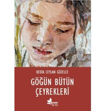 Göğün Bütün Çeyrekleri