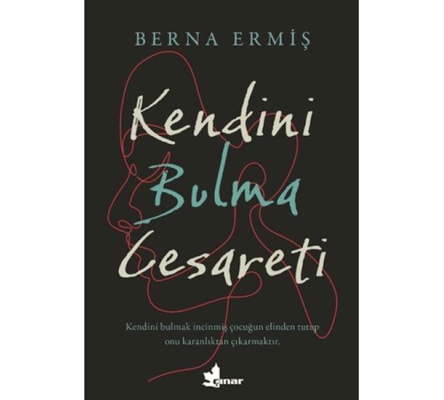 Kendini Bulma Cesareti Kendini Bulma Cesareti
