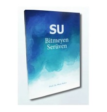 Su - Bitmeyen Serüven