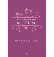 Kur'an Işığında Belagat Dersleri Bedi' İlmi
