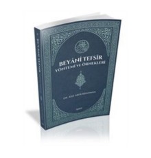 Beyani Tefsir Yöntemi ve Örnekleri