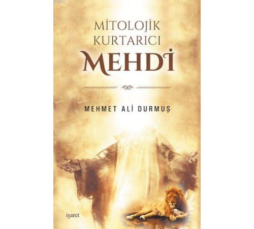 Mitolojik Kurtarıcı Mehdi