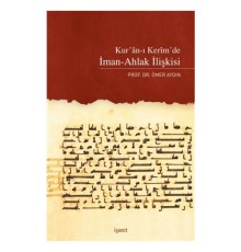 Kur'an'ı Kerim'de İman-Ahlak İlişkisi