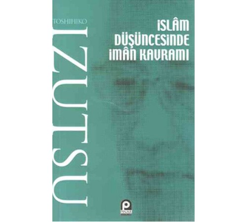 İslam Düşüncesinde İman Kavramı
