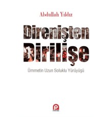 Direnişten Dirilişe