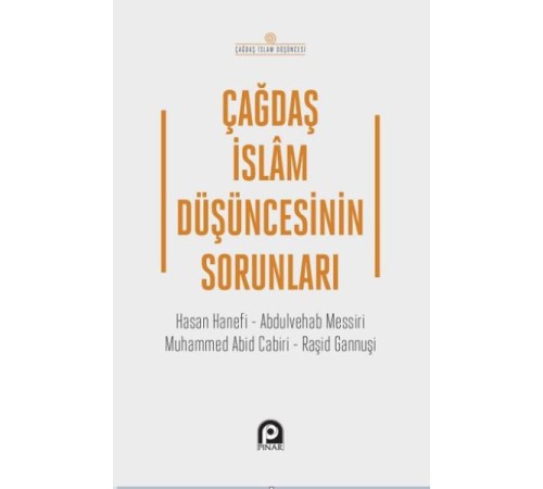 Çağdaş İslam Düşüncesinin Sorunları