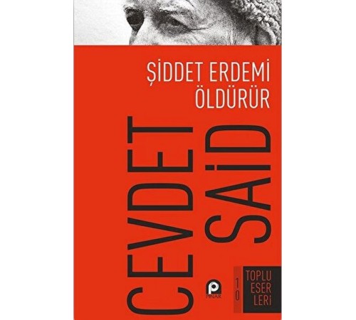 Şiddet Erdemi Öldürür Şiddet Erdemi Öldürür