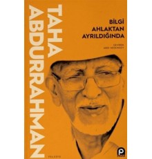 Bilgi Ahlaktan Ayrıldığında