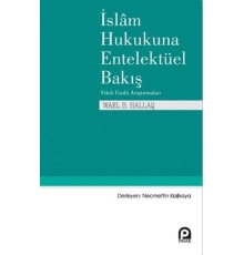 İslam Hukukuna Entelektüel Bakış