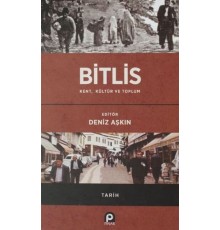 Bitlis / Kent, Kültür ve Toplum