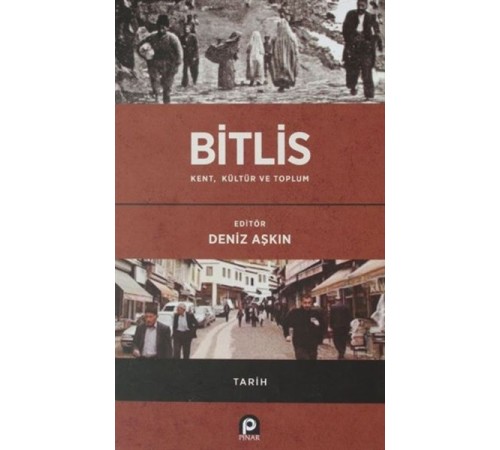 Bitlis / Kent, Kültür ve Toplum