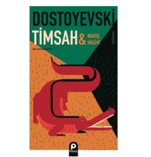 Timsah ve Nahoş Hikaye