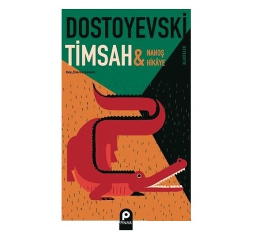 Timsah ve Nahoş Hikaye