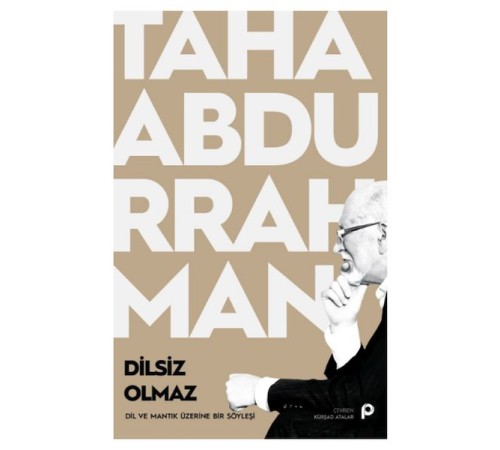 Dilsiz Olmaz
