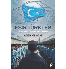 Esir Türkler