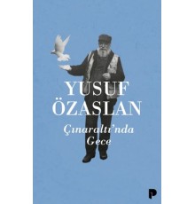 Çınaraltı’nda Gece