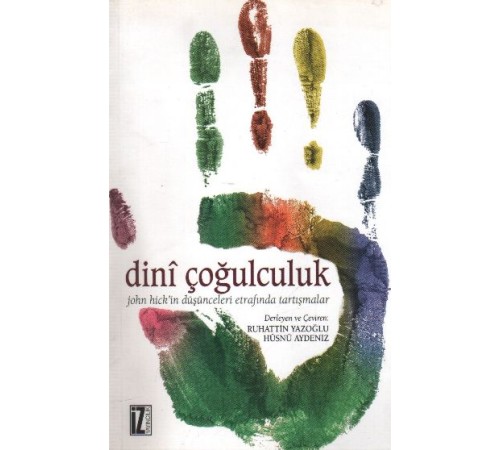 Dini Çoğulculuk Dini Çoğulculuk