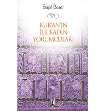 Kur'an'ın İlk Kadın Yorumcuları