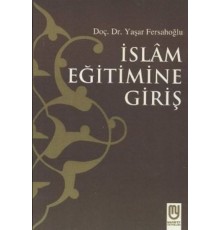 İslam Eğitimine Giriş