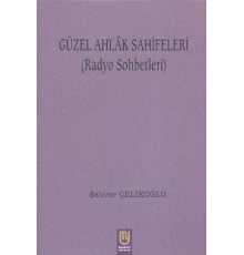 Güzel Ahlak Sahifeleri (Radyo Sohbetleri)