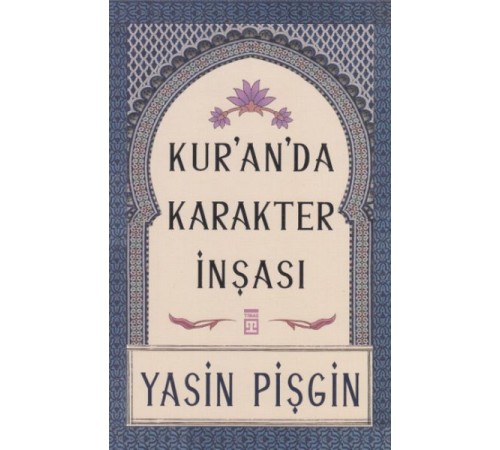 Kuranda Karakter İnşası Kuranda Karakter İnşası
