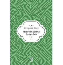 Yürüyelim Seninle İstanbul’da