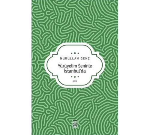 Yürüyelim Seninle İstanbul’da Yürüyelim Seninle İstanbul’da