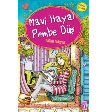 Mavi Hayal Pembe Düş
