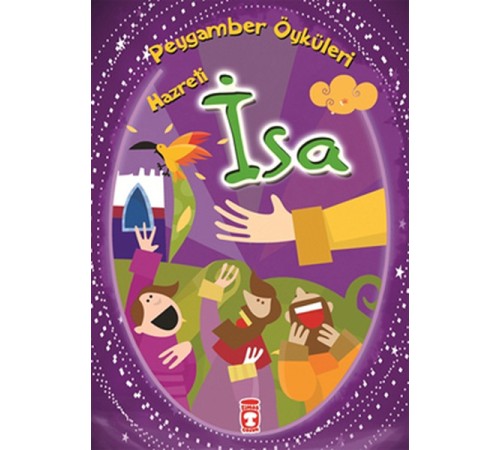Peygamber Öyküleri Hazreti İsa