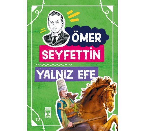 Yalnız Efe / Gençlik Kitaplığı