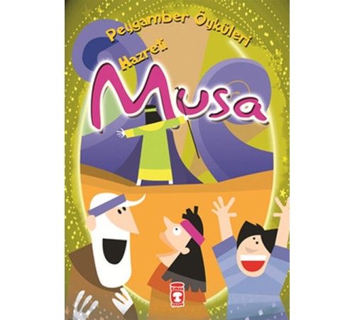 Peygamber Öyküleri - Hz.Musa
