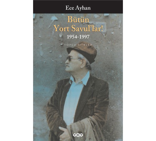 Bütün Yort Savul'lar! Bütün Şiirleri