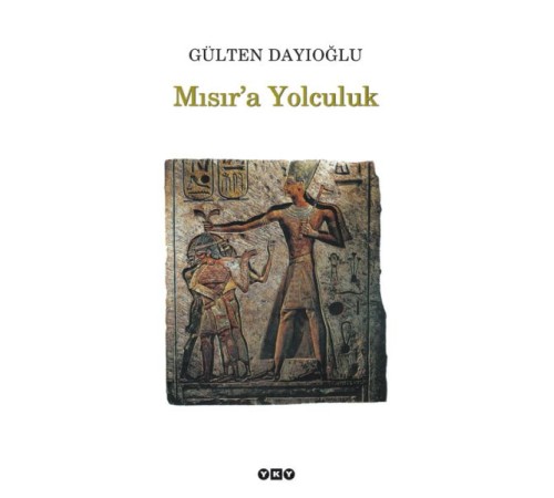 Mısır'a Yolculuk Mısır'a Yolculuk